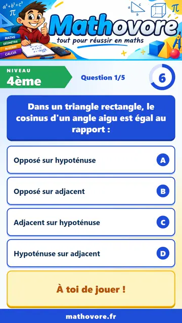 QCM vidéo 4ème : Cosinus d'un angle aigu, partie 1