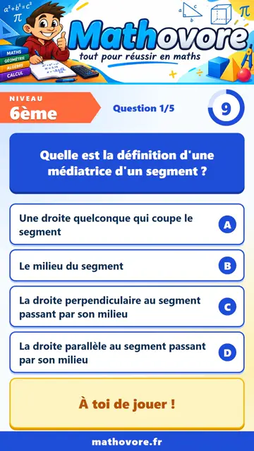 QCM vidéo 6ème : Médiatrice d'un segment, partie 1