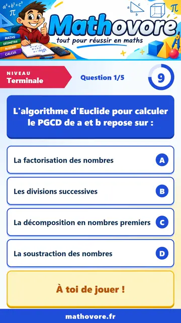 QCM vidéo Terminale : PGCD de deux entiers naturels, partie 1